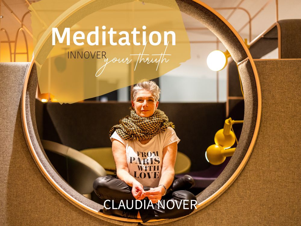 Meditation - Innover your truth