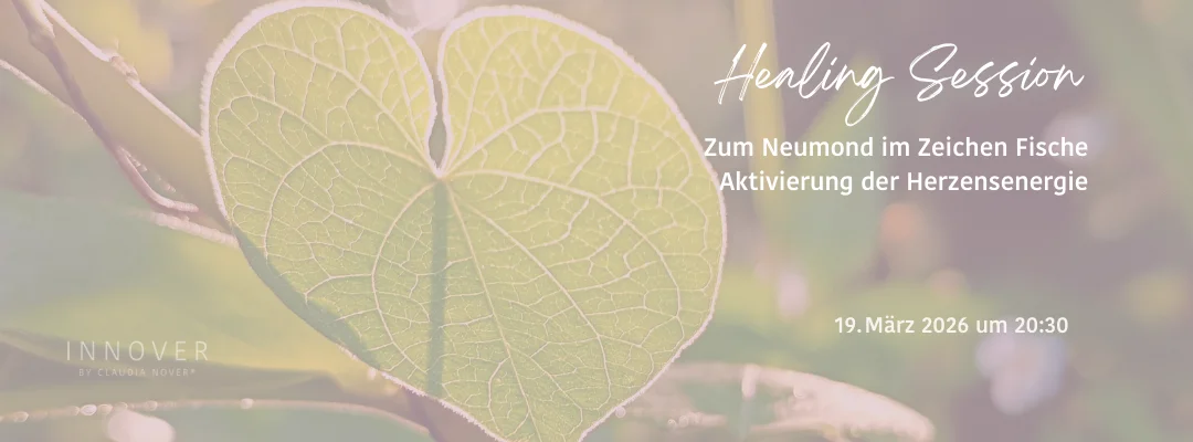 Healing Session im März 2026
